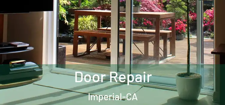  Door Repair Imperial-CA